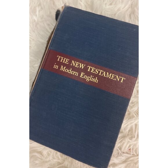 The New Testament In Modern English By J.B. Phillips 1958 Hardcover 2nd Printing - Picture 11 of 11